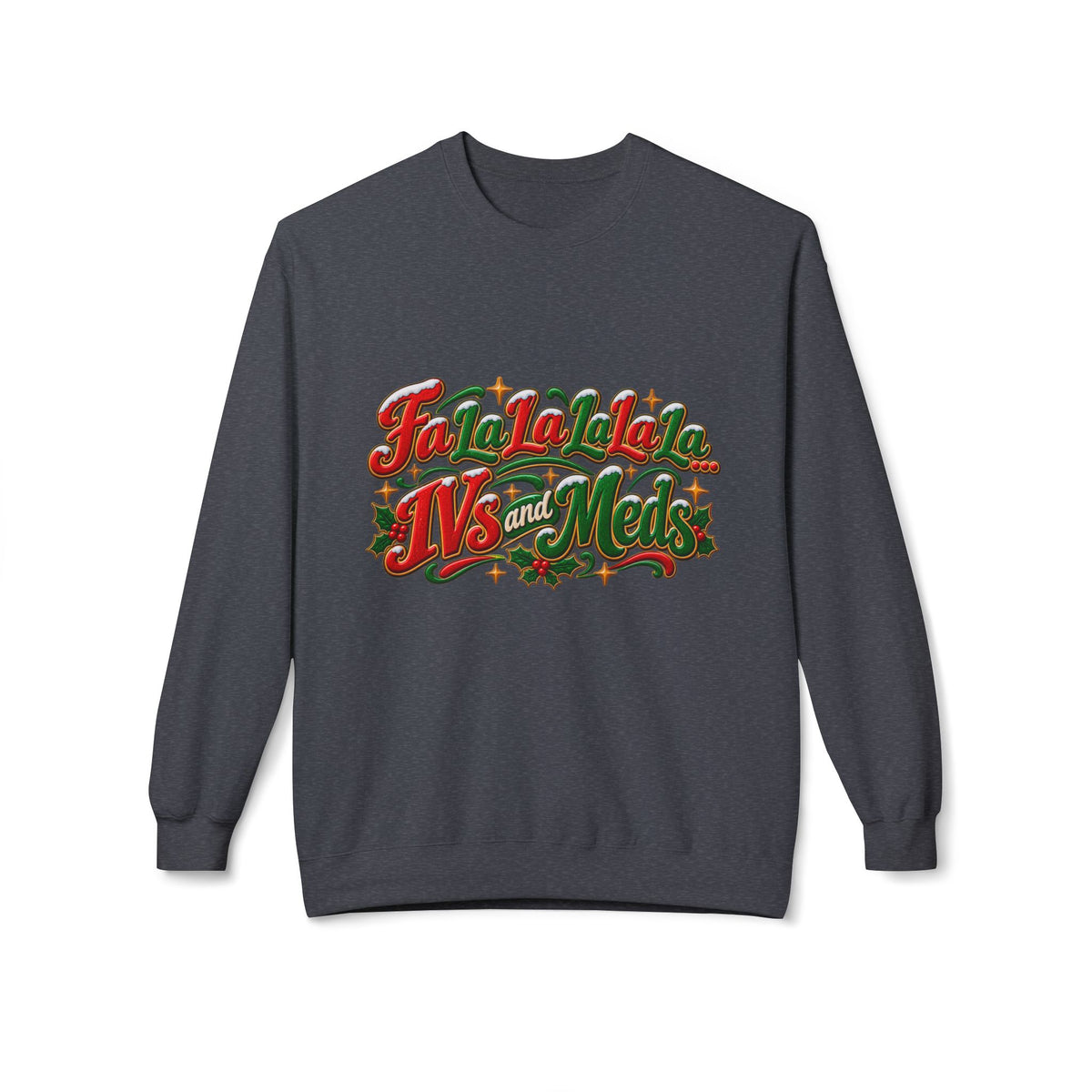 Fa La La La La Christmas Crewneck Sweatshirt