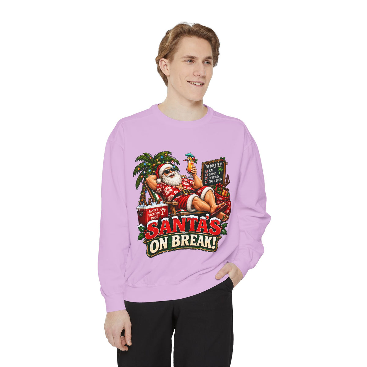 Santa’s on Break Christmas Sweatshirt