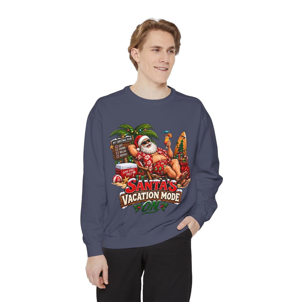 Santa’s Vacation Mode Christmas Sweatshirt