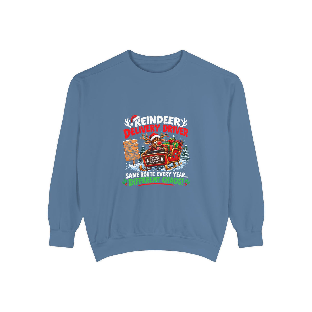 Reindeer Delivery Driver Christmas Sweatshirt