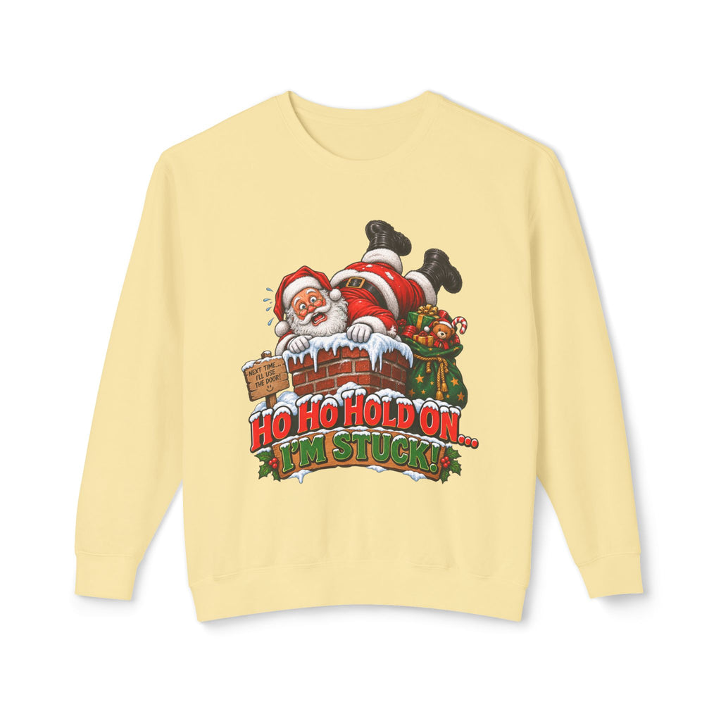 Ho Ho Hold On, I’m Stuck Christmas Santa Crewneck Sweatshirt