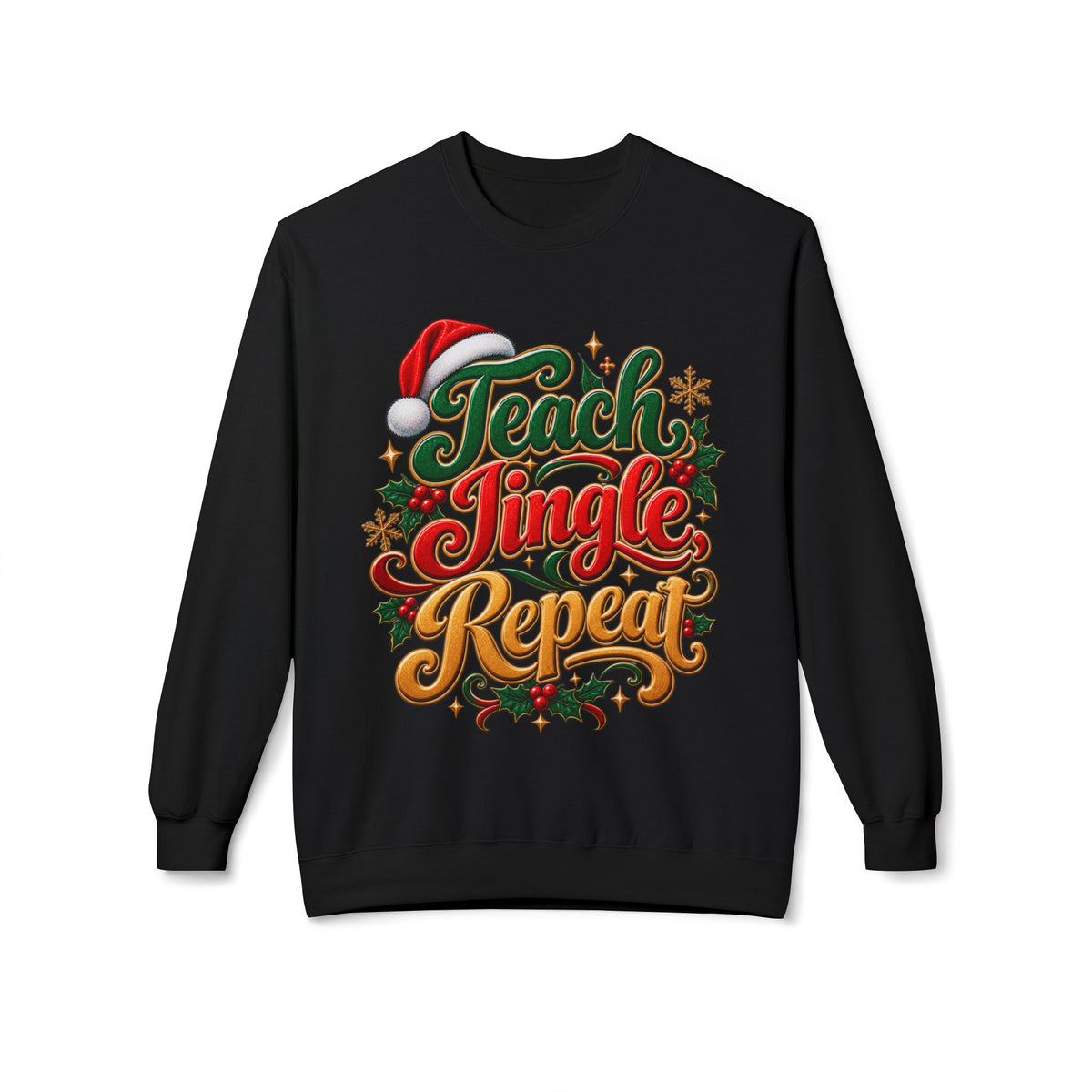 Teach Jingle Repeat Christmas Crewneck Sweatshirt