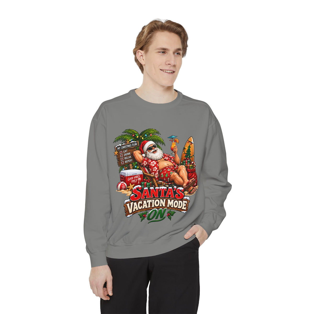 Santa’s Vacation Mode Christmas Sweatshirt