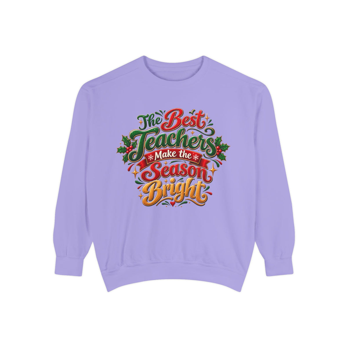 The Best Teachers Make the Season Bright Christmas Sweatshirt