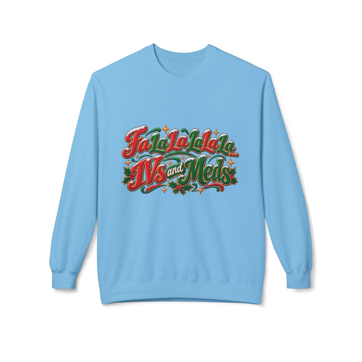 Fa La La La La Christmas Crewneck Sweatshirt