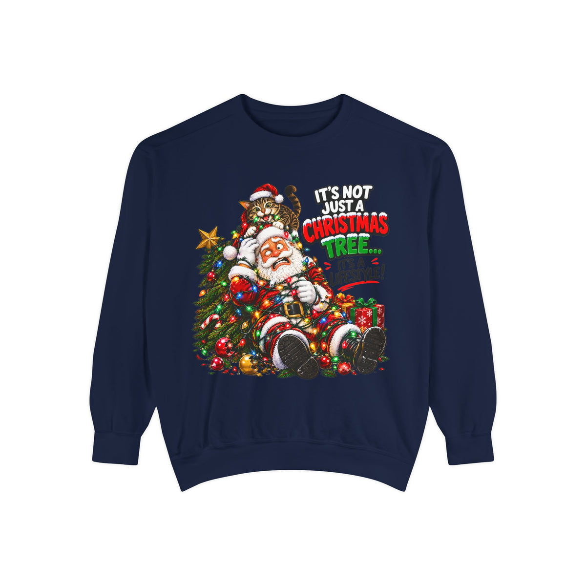It’s Not Just a Christmas Tree It’s a Lifestyle Christmas Sweatshirt