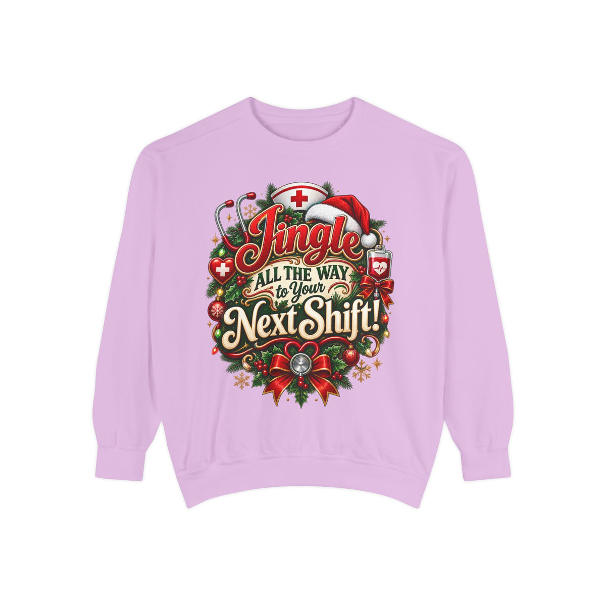 Jingle All the Way to the Next Shift Christmas Sweatshirt