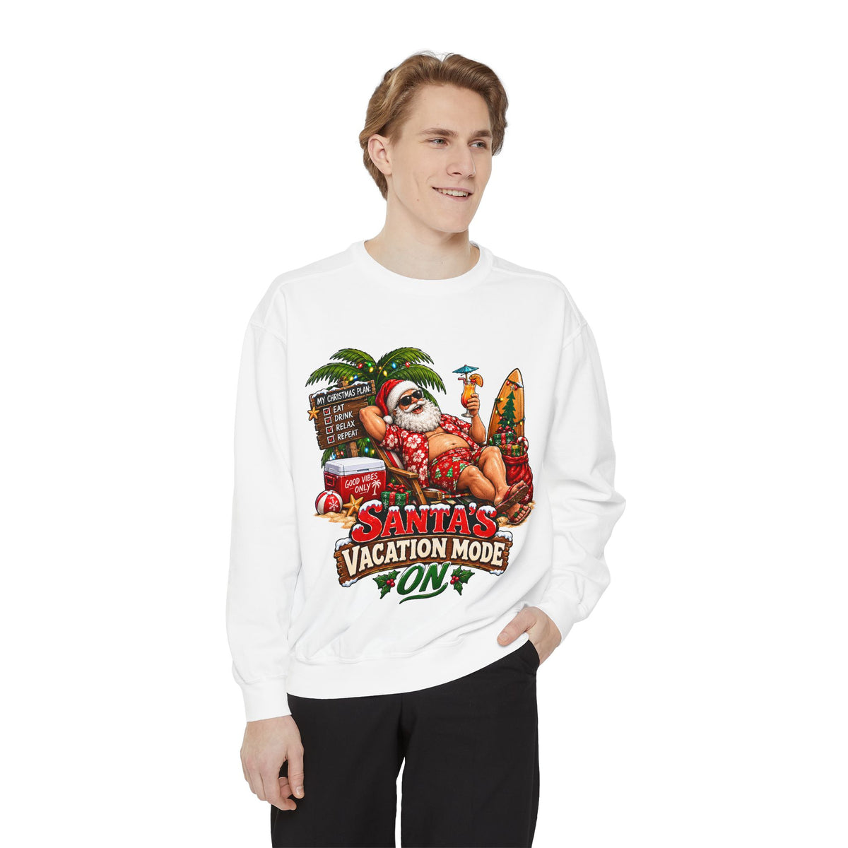 Santa’s Vacation Mode Christmas Sweatshirt