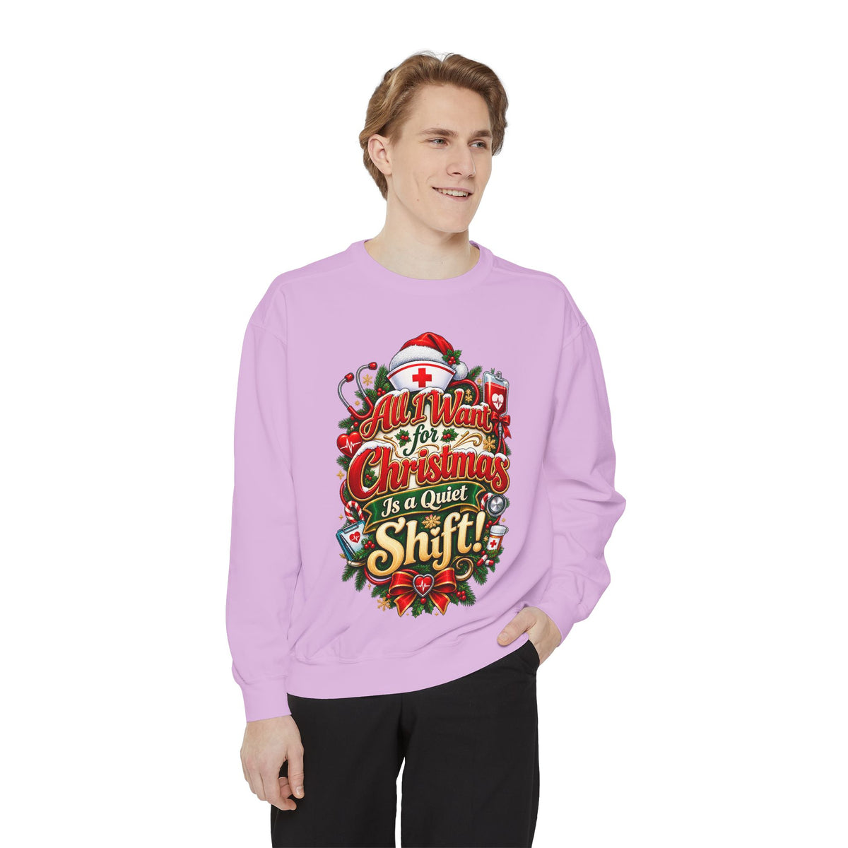All I Want for Christmas Is Quiet Christmas Sweatshirt