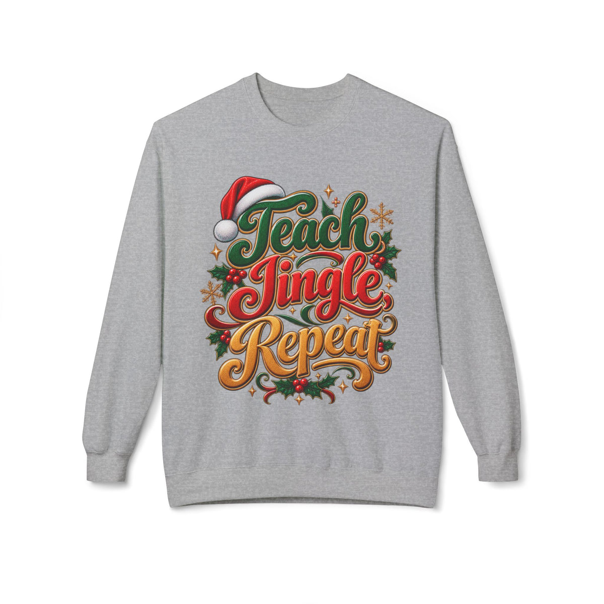 Teach Jingle Repeat Christmas Crewneck Sweatshirt