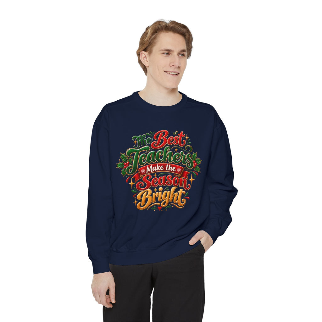 The Best Teachers Make the Season Bright Christmas Sweatshirt