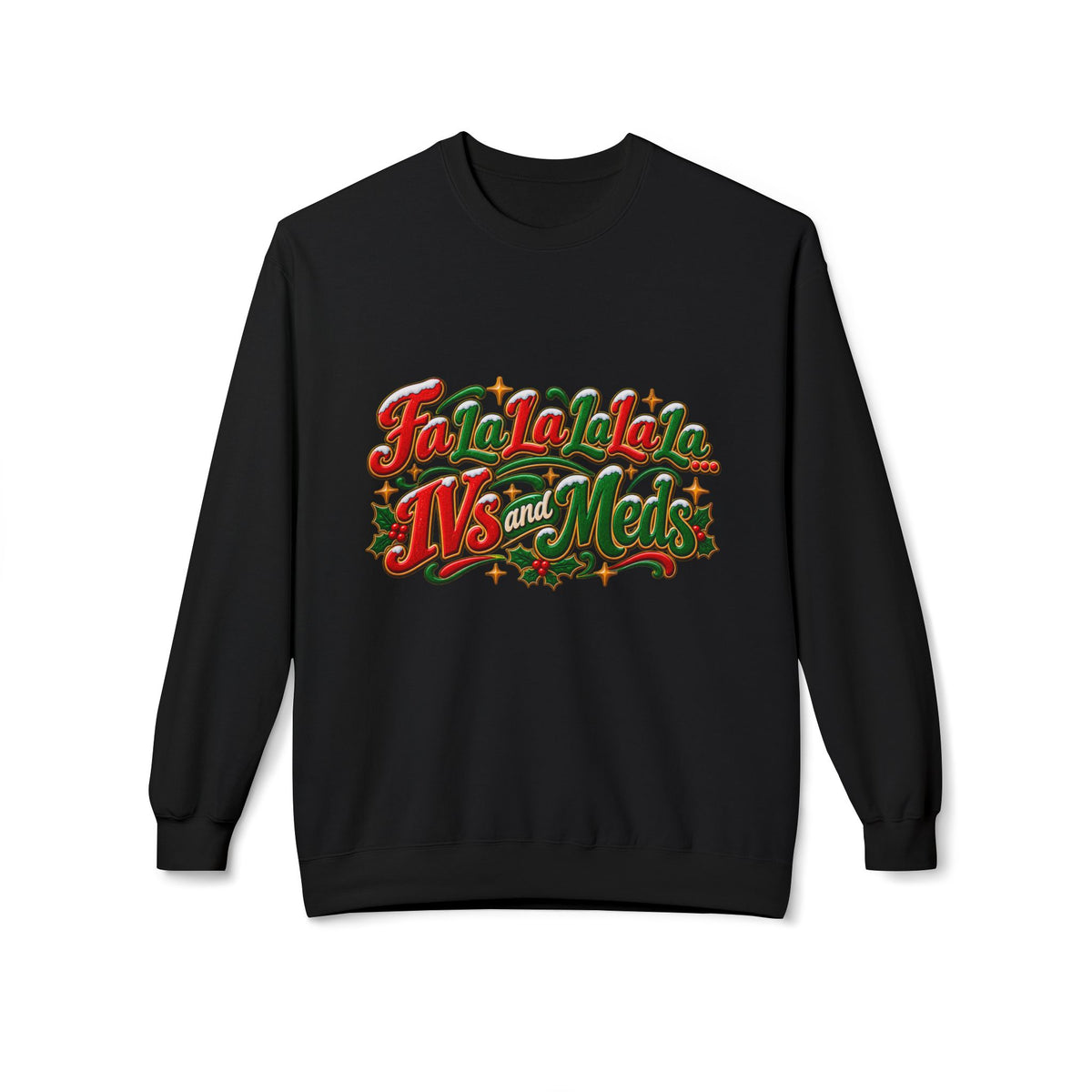 Fa La La La La Christmas Crewneck Sweatshirt