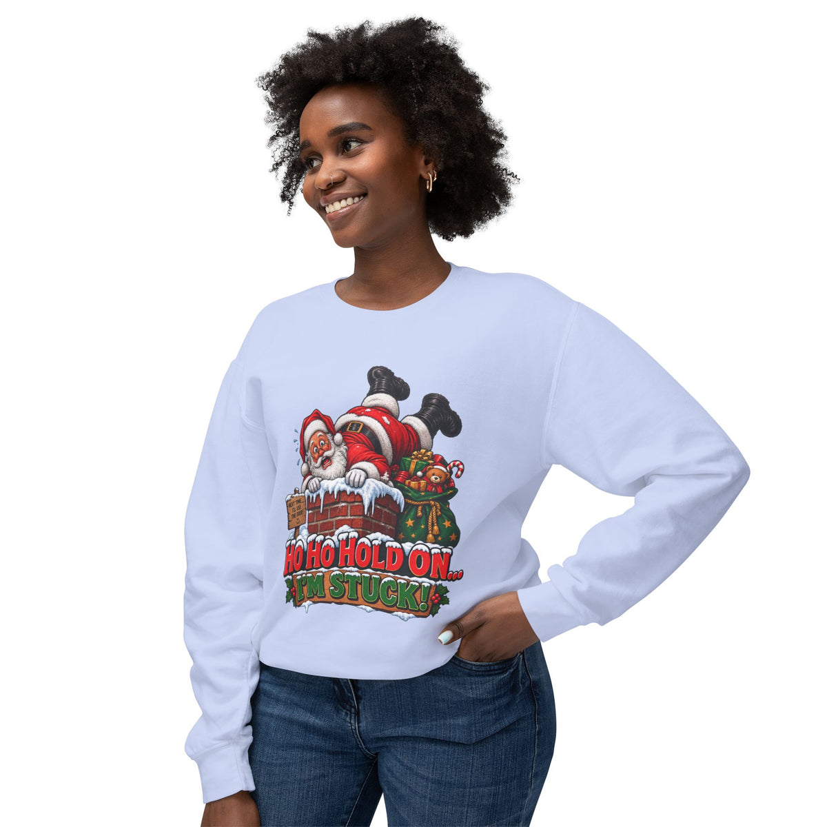 Ho Ho Hold On, I’m Stuck Christmas Santa Crewneck Sweatshirt