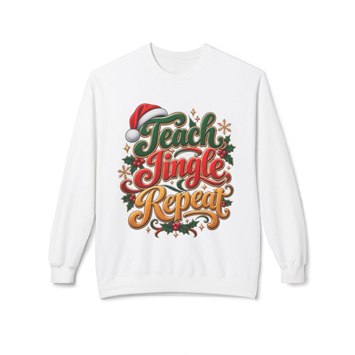 Teach Jingle Repeat Christmas Crewneck Sweatshirt