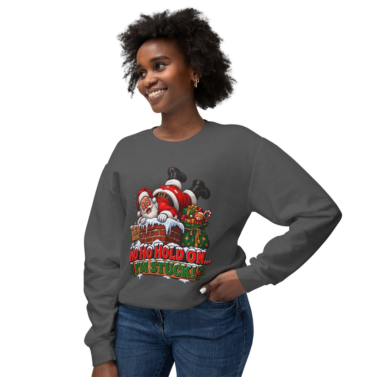 Ho Ho Hold On, I’m Stuck Christmas Santa Crewneck Sweatshirt