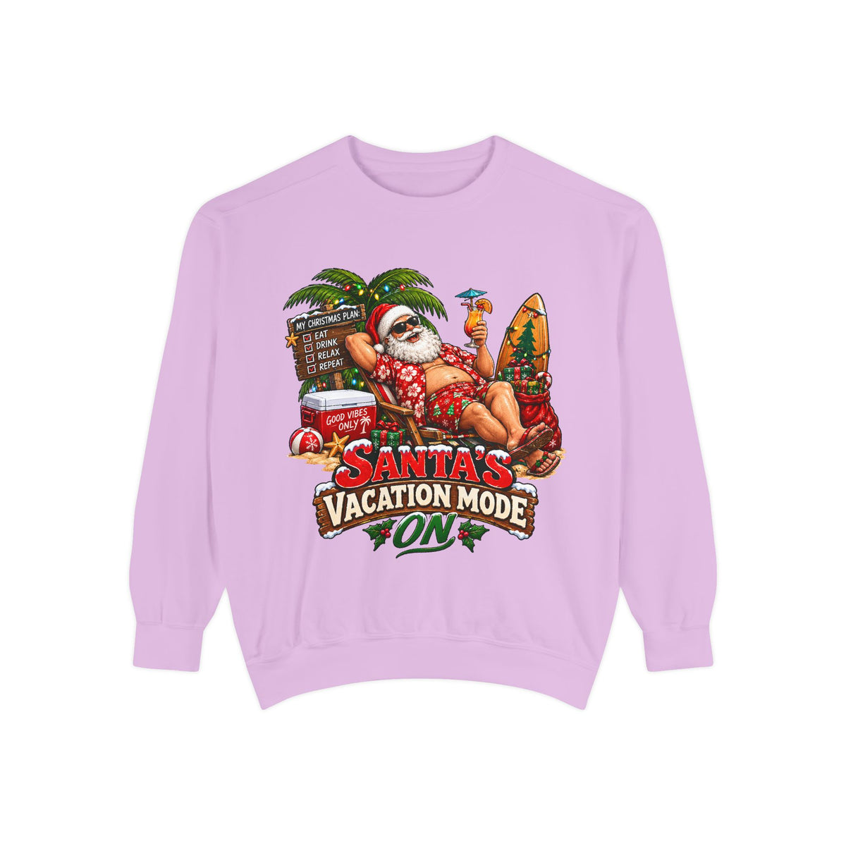 Santa’s Vacation Mode Christmas Sweatshirt