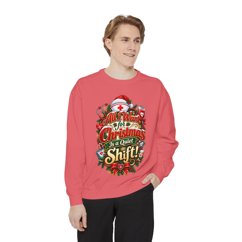 All I Want for Christmas Is Quiet Christmas Sweatshirt