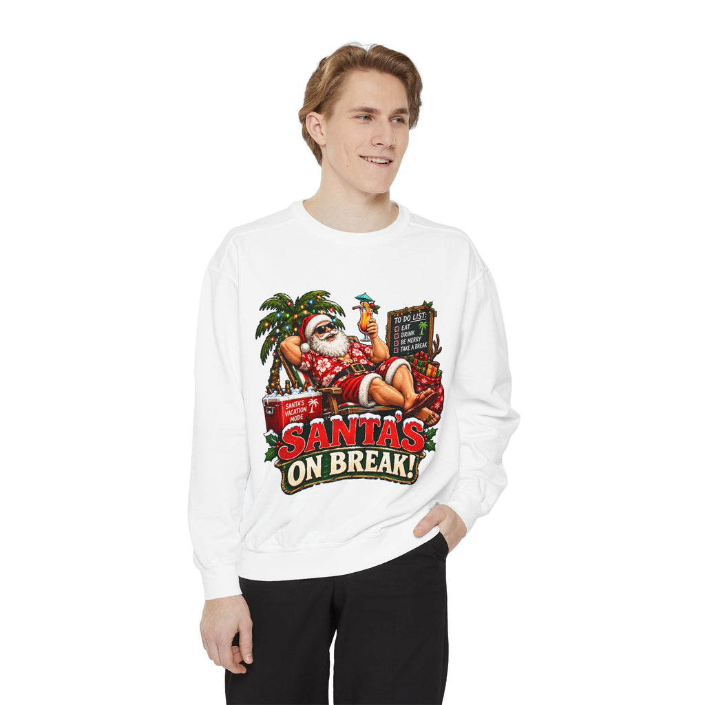 Santa’s on Break Christmas Sweatshirt