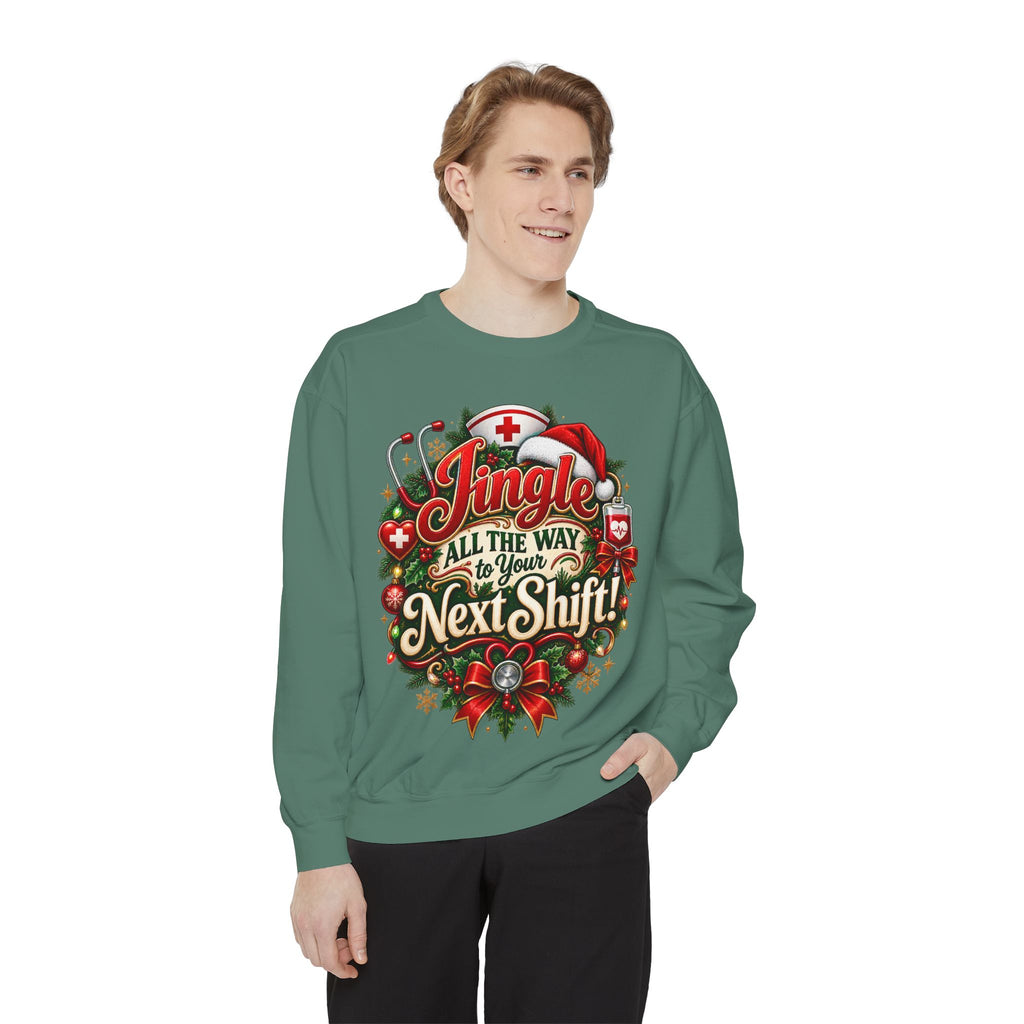 Jingle All the Way to the Next Shift Christmas Sweatshirt