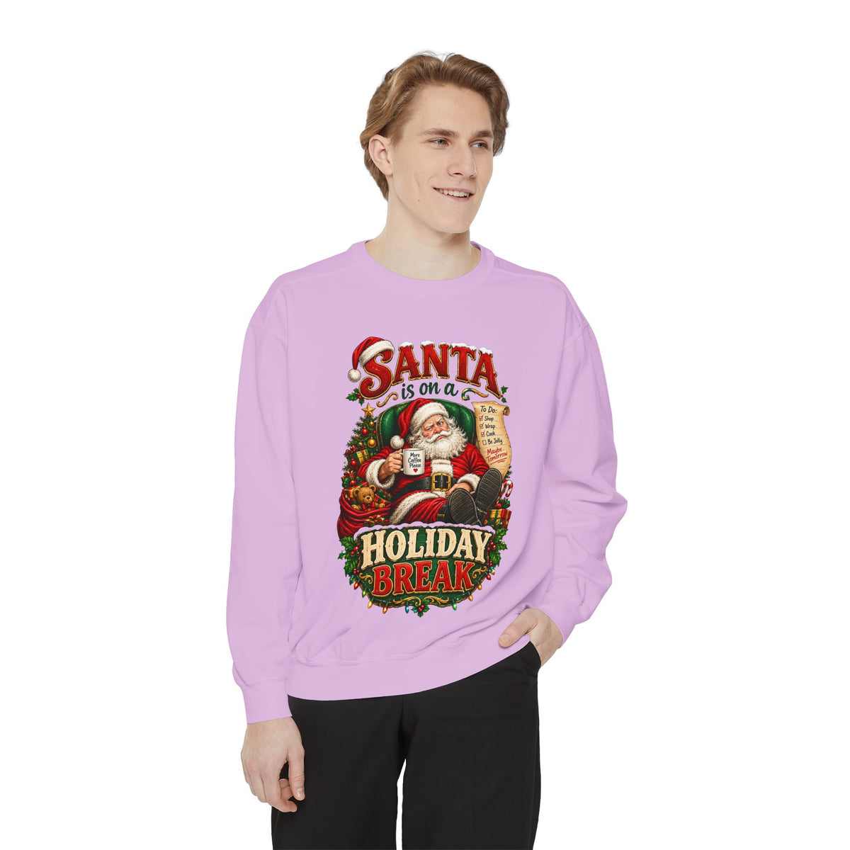 Santa Is on a Holiday Break Christmas Sweatshirt