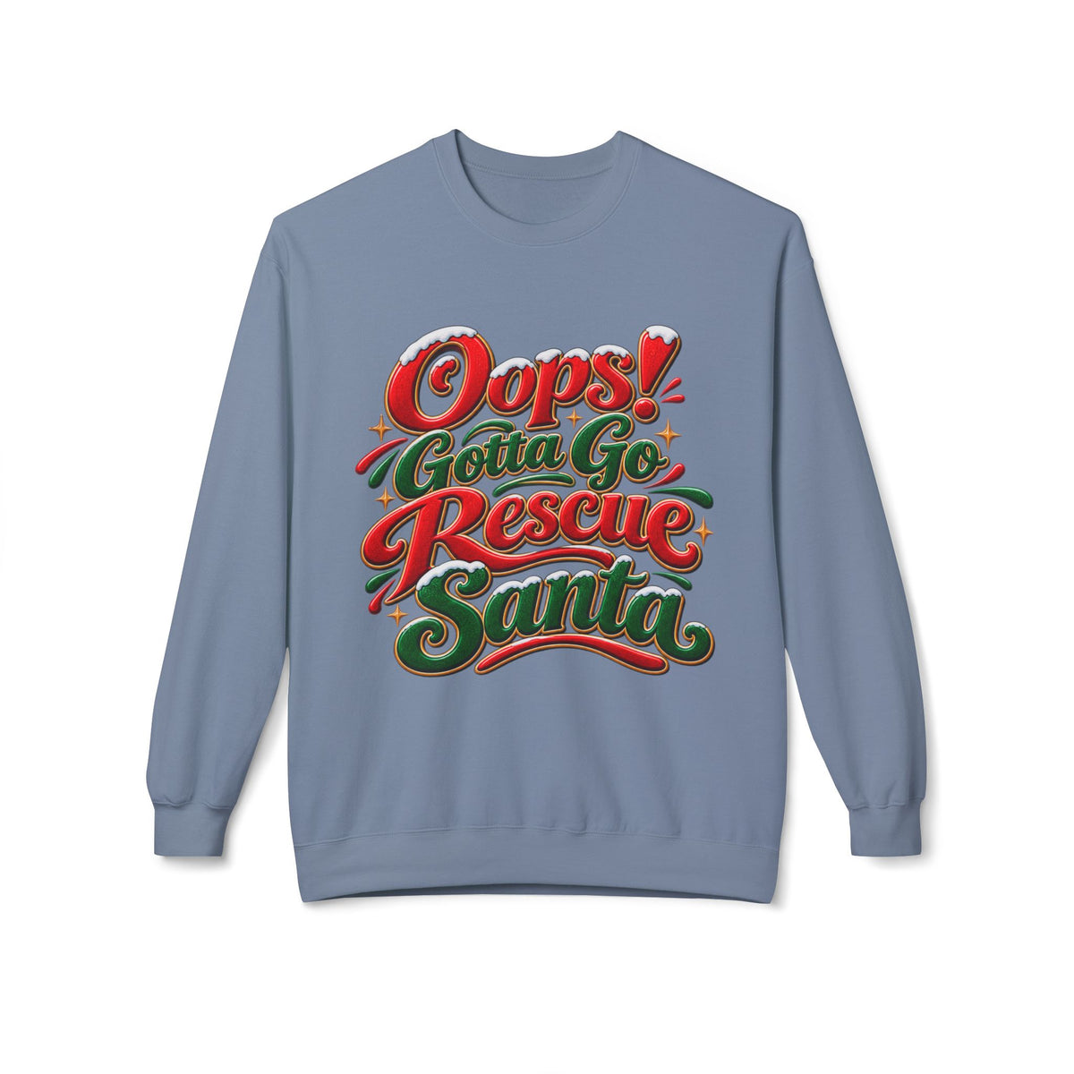 Oops! Gotta Go Rescue Santa Christmas Crewneck Sweatshirt