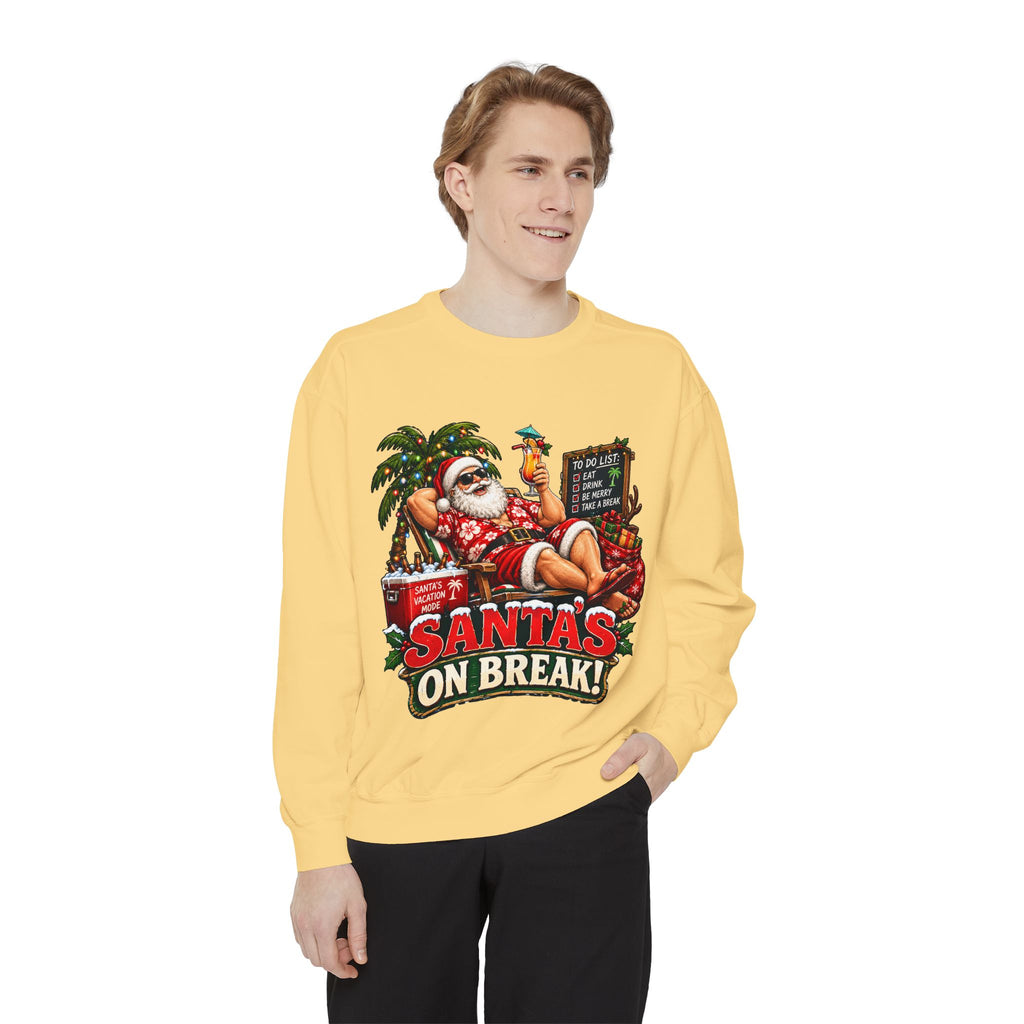 Santa’s on Break Christmas Sweatshirt