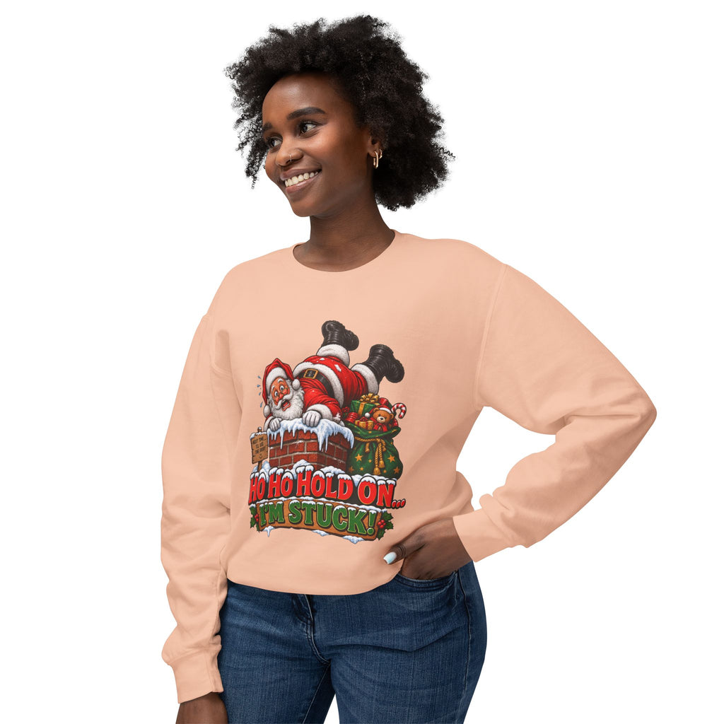 Ho Ho Hold On, I’m Stuck Christmas Santa Crewneck Sweatshirt