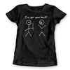 GOT YOUR BACK Funny Cool T-Shirt